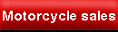 Motorcylces for sale